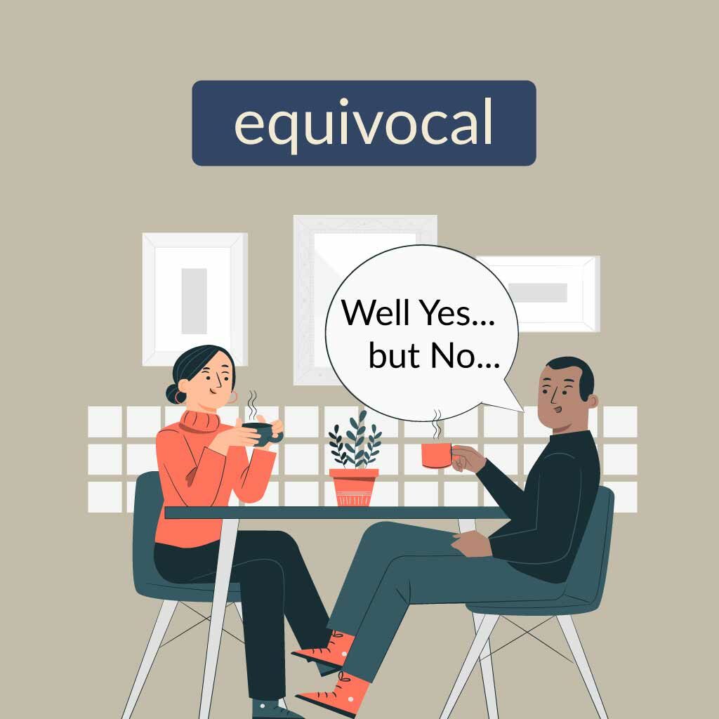 Equivocal