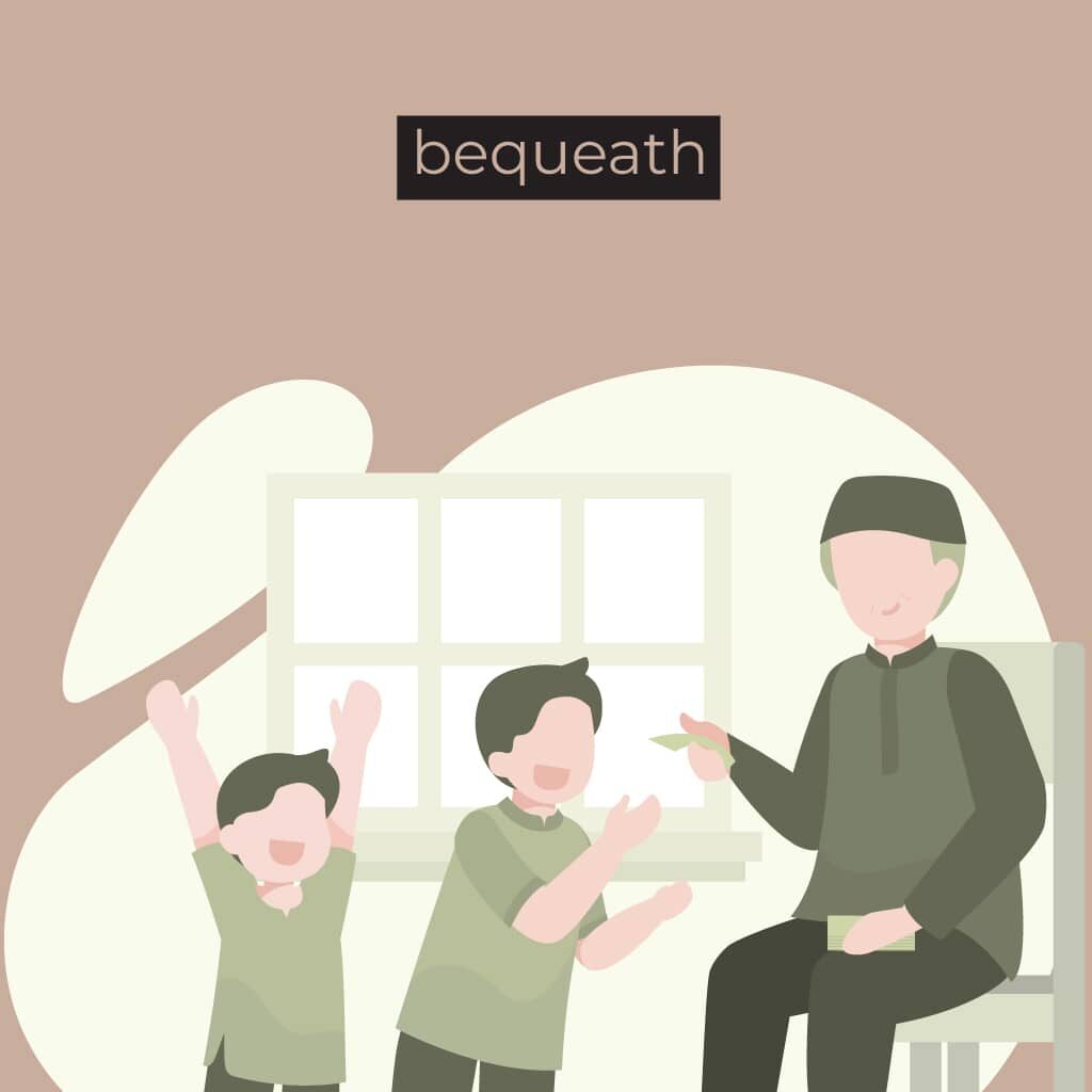 Bequeath